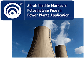 HDPE Pipe in Power Plant Application HDPE Pipe in Power Plant Application